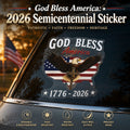 🦅 God Bless America: 2026 Semicentennial Sticker