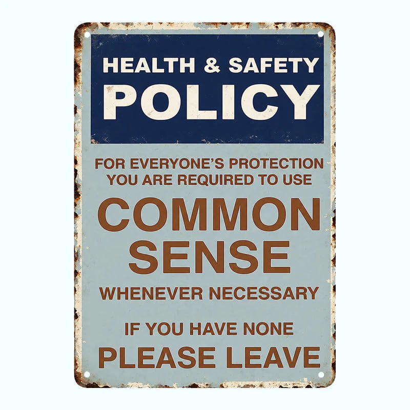 🔥LAST DAY 50% OFF - 😂🤘Sarcastic "Common Sense Policy" Vintage Metal Sign