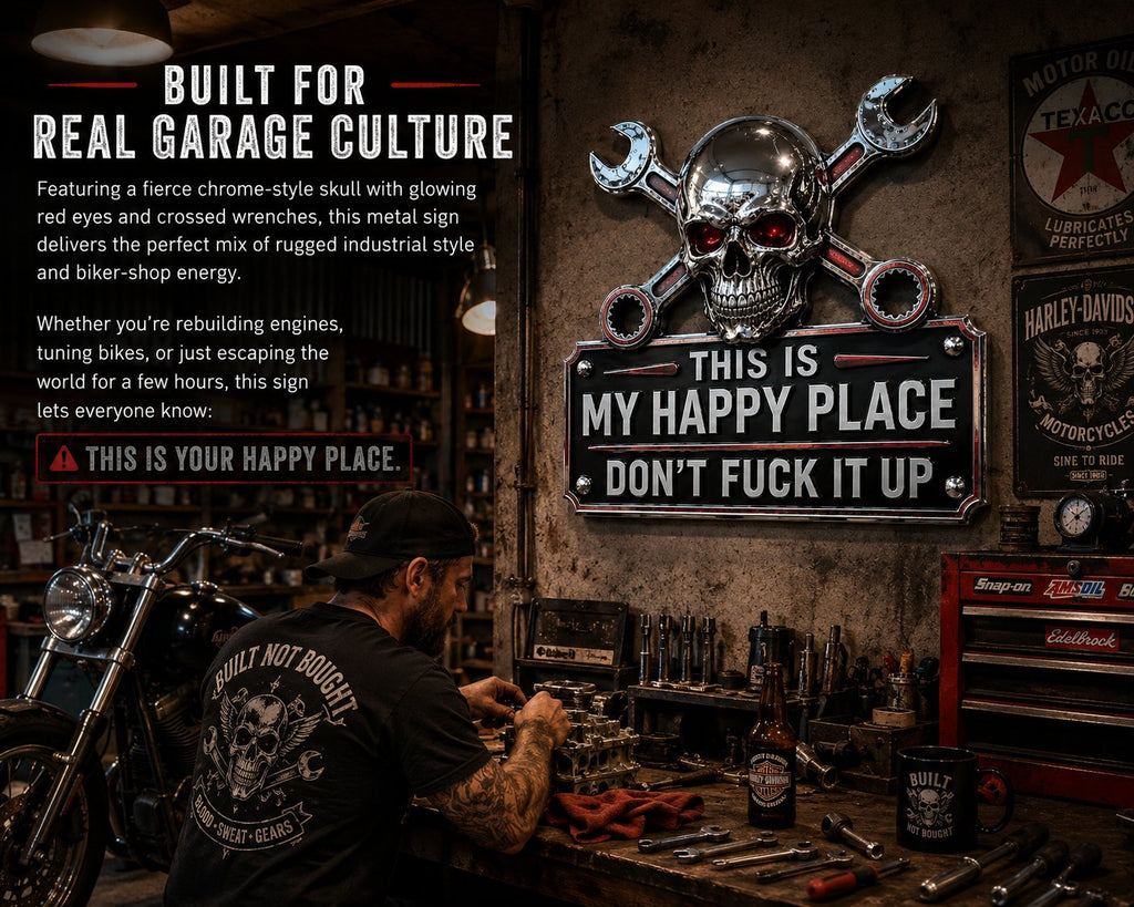 💀"This Is My Happy Place" Garage Wall Sign