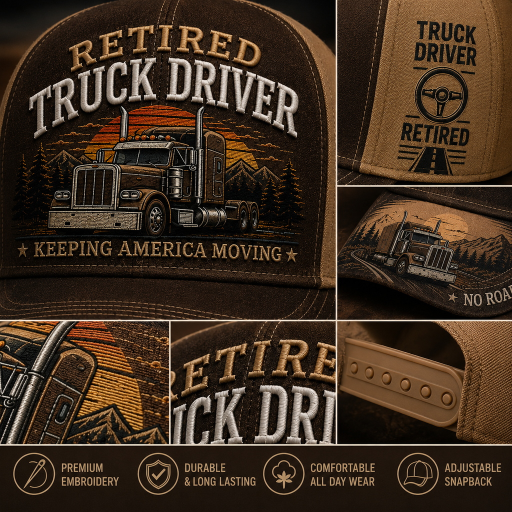 🚛 RETIRED TRUCK DRIVER CAP